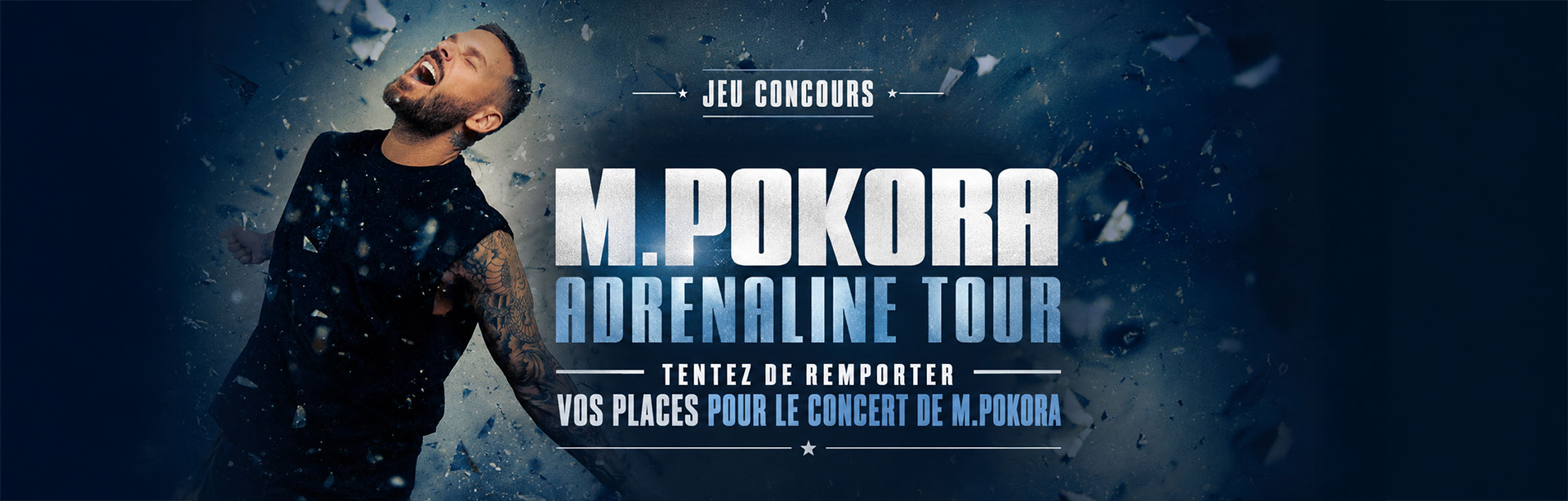 Jeu concours M. Pokora Adrenaline Tour. Tentez de remporter vos places pour le concert